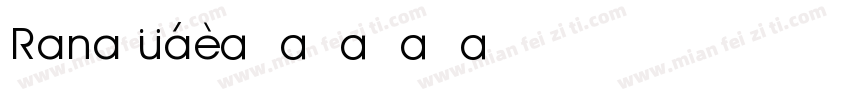 Rana v1字体转换